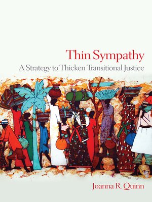 cover image of Thin Sympathy: a Strategy to Thicken Transitional Justice
